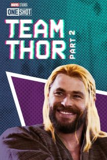 دانلود فیلم Team Thor: Part 2 2017