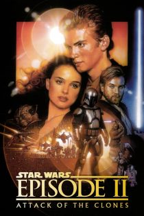 دانلود فیلم Star Wars: Episode II – Attack of the Clones 2002