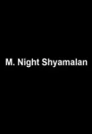 دانلود فیلم Untitled M. Night Shyamalan Project 2024