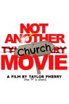 دانلود فیلم Not Another Church Movie 2024