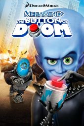 دانلود انیمیشن Megamind: The Button of Doom 2011